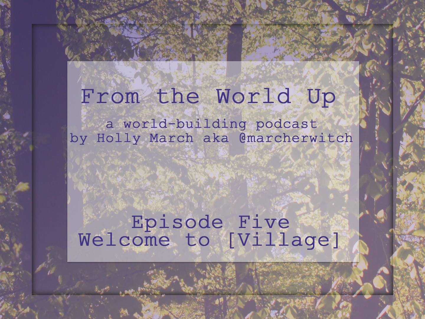 Episode Five Welcome to Village